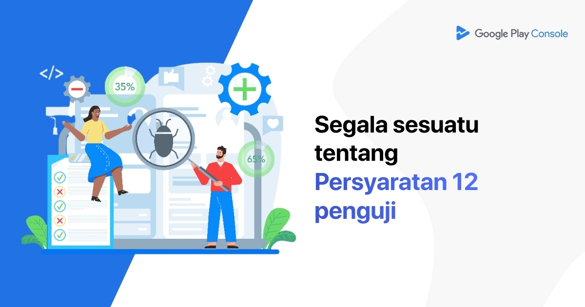 Google Play 12 Penguji