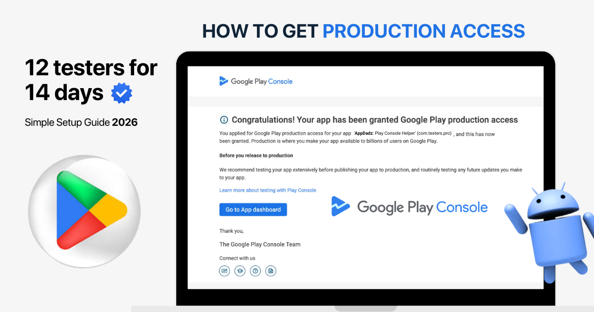 Google Play Production Access Success 2026