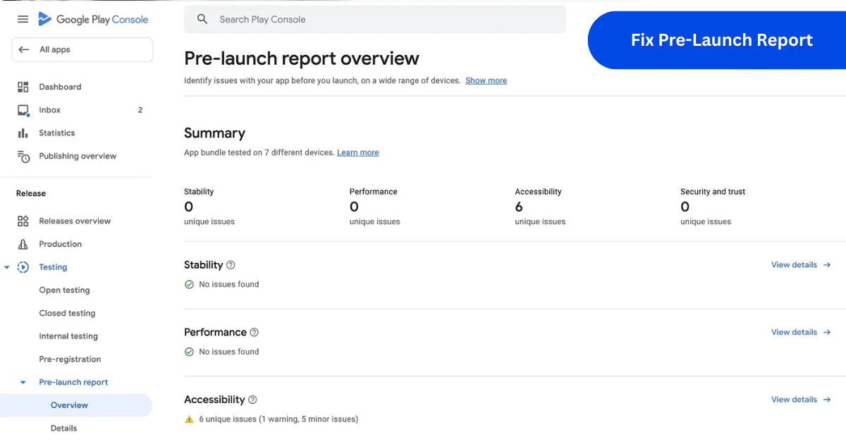 Google Play Pre-launch Report Issues